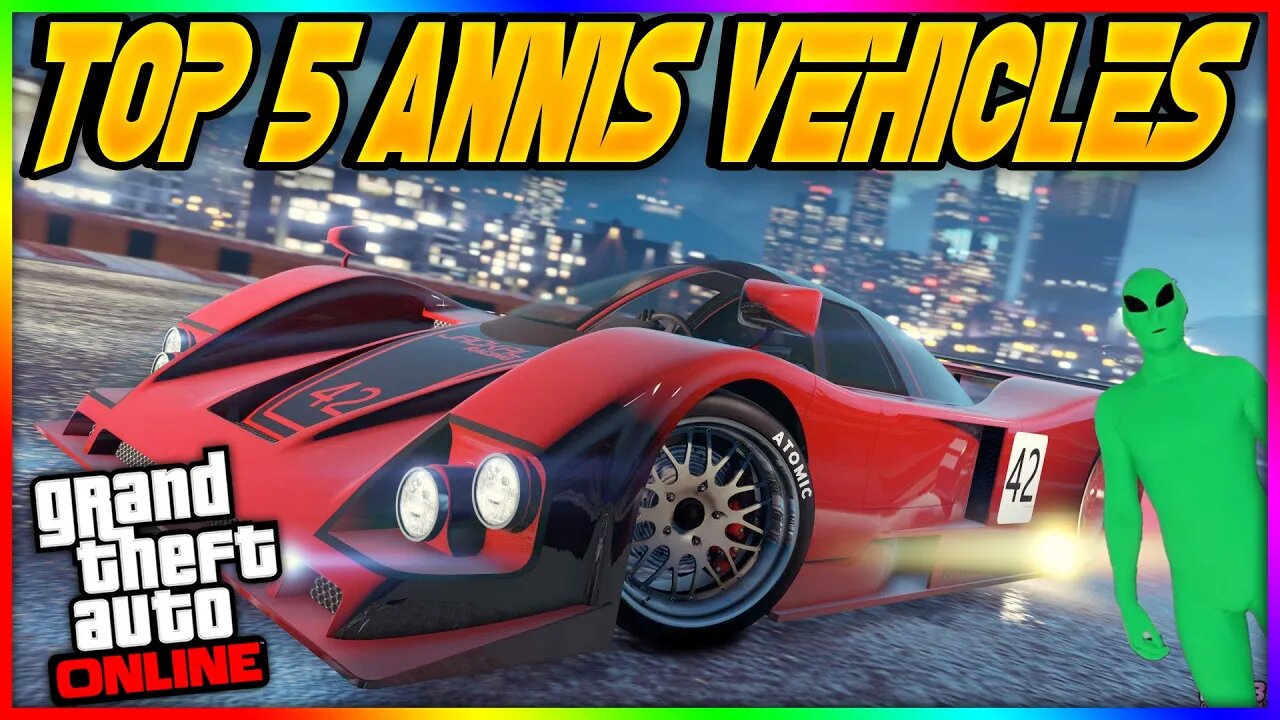 Discover the TOP 5 Annis Vehicles in GTA 5 Online!