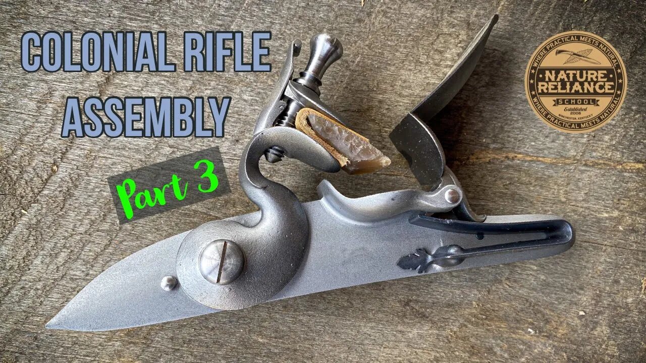 Colonial Rifle Assembly - Part 3, lock, trigger, trigger guard, butt plate