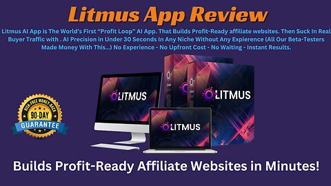 Litmus App Review - Builds Profit-Ready Affiliate Websites in Minutes!