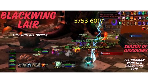 Blackwing Lair full run WoW classic SoD Ele Shaman - Gameplay – 2500 dps. Gearscore 1010