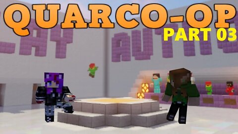 Minecraft: QuarCo-Op Part 03 w/Poison (DrEmil)