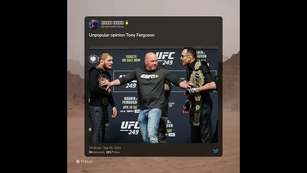 Tony Ferguson would have beat Khabib if they fought