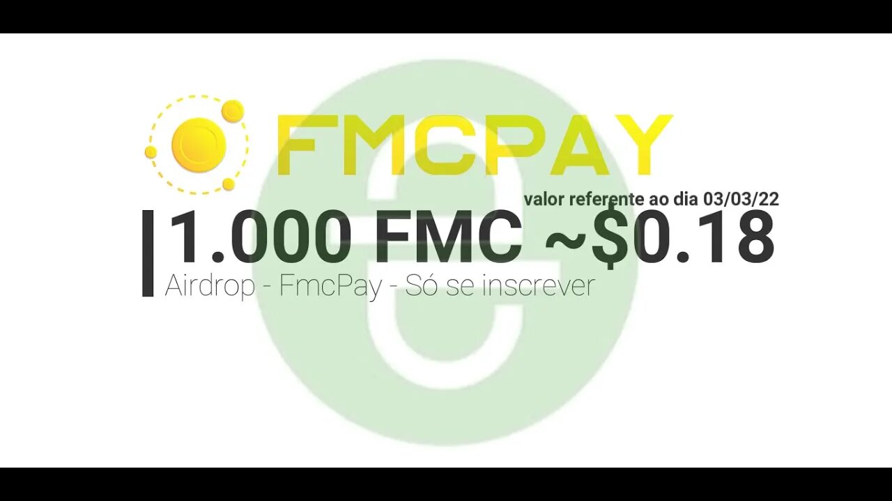 Bounty - Exchange FmcPay - Pagando 1000 FMC = ~0,18 para você