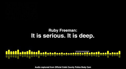 Ruby Freeman: "It Is Serious. It Is Deep", Official Cobb County Police Body Cam Released