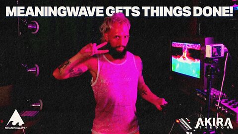 🔴 MEANINGWAVE GETS THINGS DONE!!!!