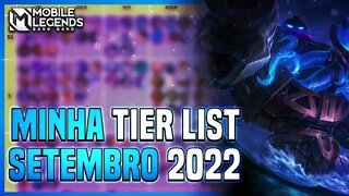 MINHA NOVA TIER LIST | SETEMBRO 2022 | MLBB