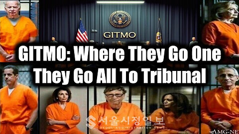 GITMO - Where They Go One, They Go All To Tribunal