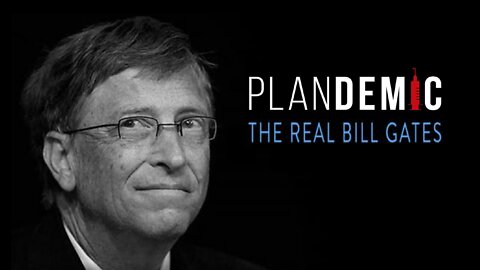 The Bill Gates Agenda