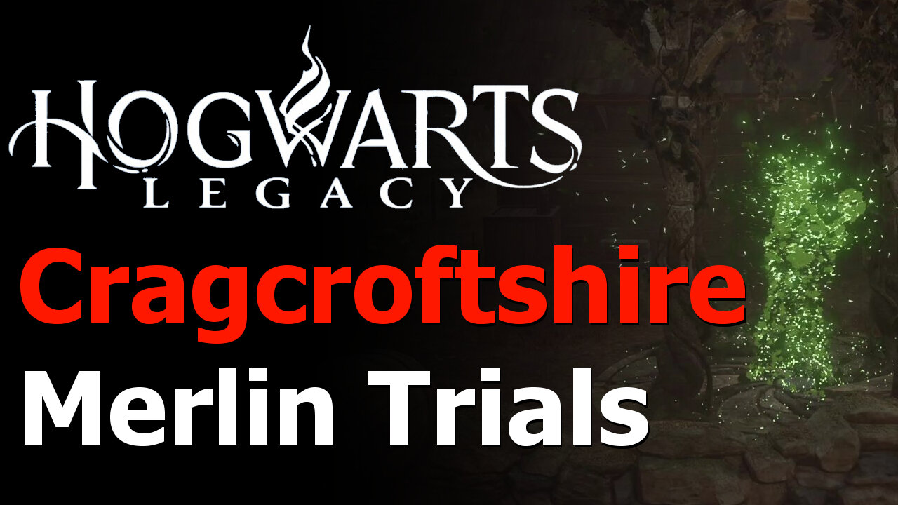 Hogwarts Legacy - All 5 Cragcroftshire Merlin Trials Guide - Merlin's Beard Achievement/Trophy