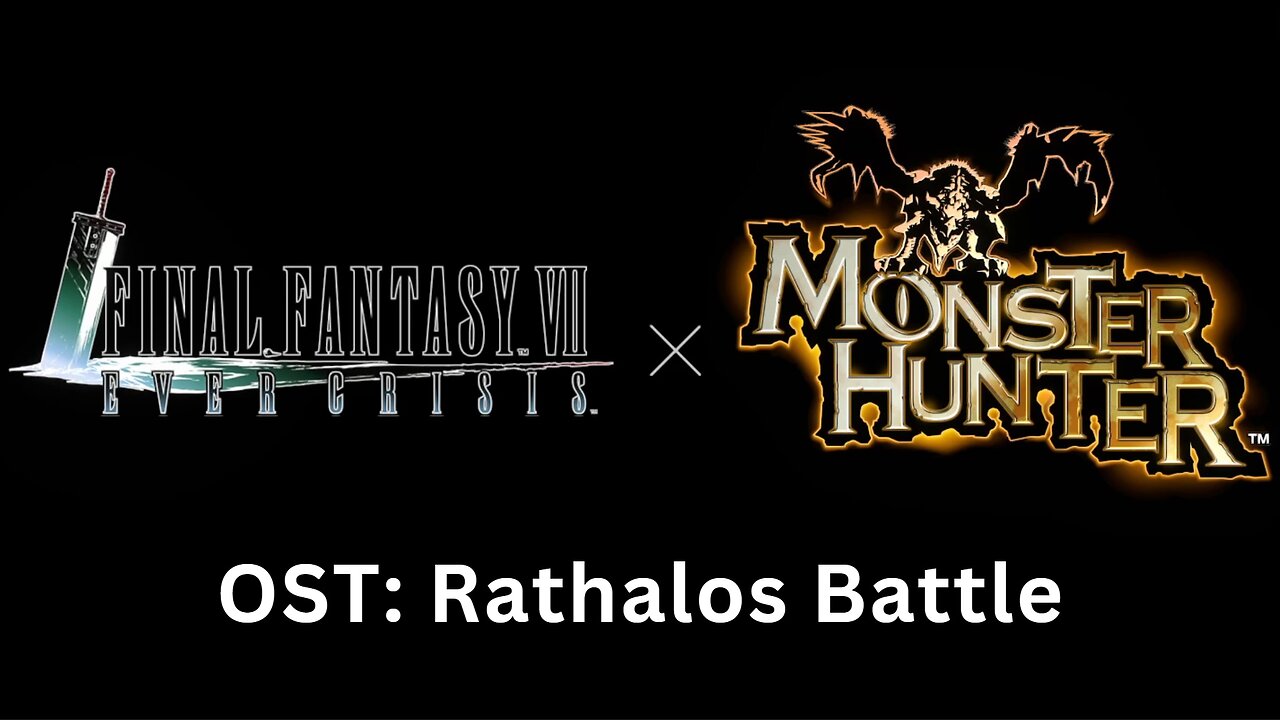 FF7EC OST: Rathalos Battle