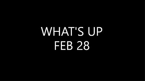 WHAT'S UP FEB 28 2023