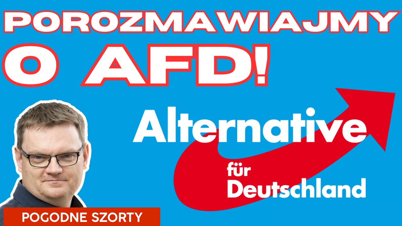 AfD czyli pluralizm po niemiecku | Pogodne Szorty #113