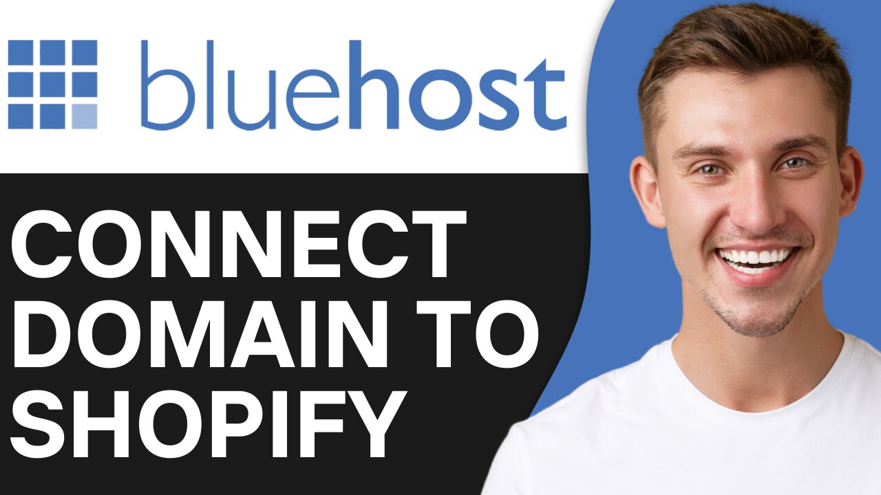 HOW TO CONNECT BLUEHOST DOMAIN TO SHOPIFY