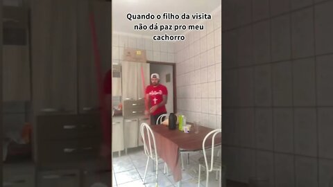 ALGUÉM JÁ PASSOU POR ISSO? QUANDO FILHO DA VISITA NAO DA PAZ PARA O CACHORRO (VIRAL) (MEME) #shorts