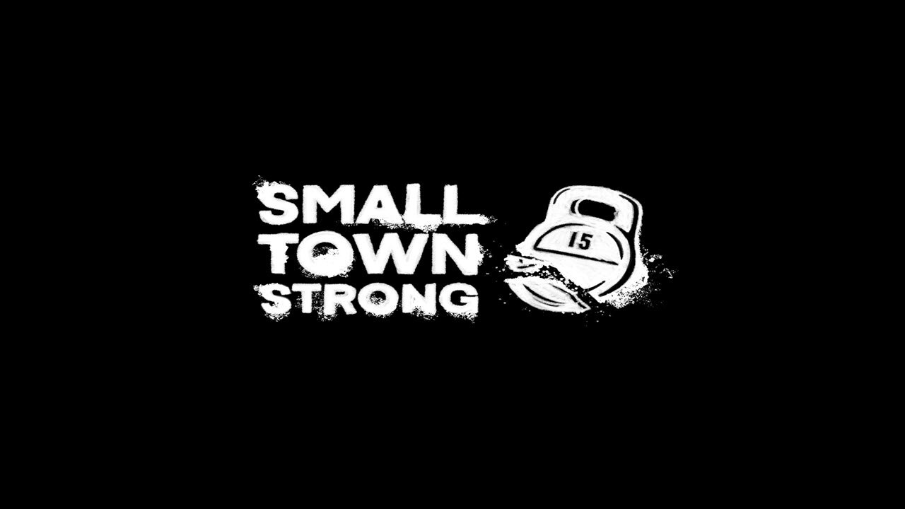 Small Town Strong Official Trailer