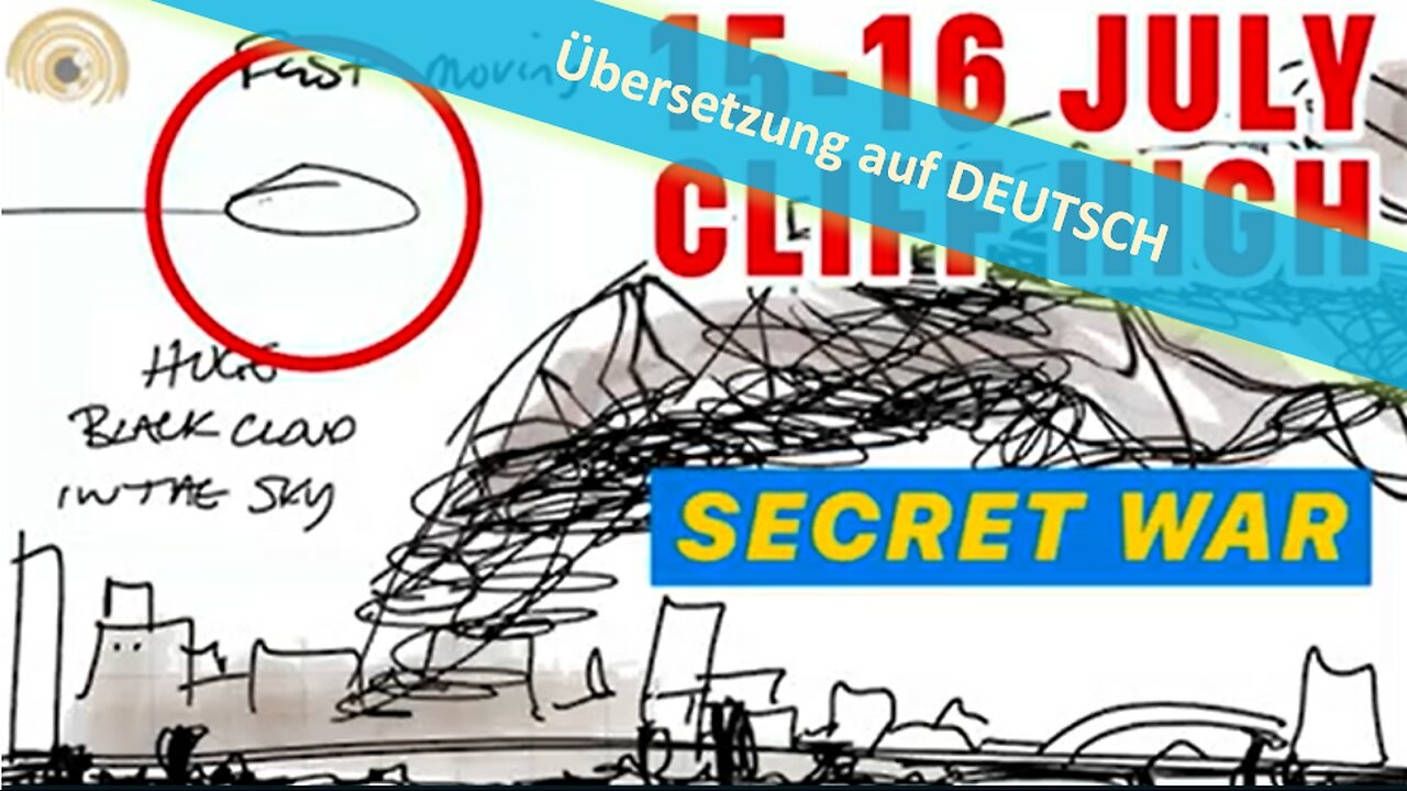 🔎 Clif High's Event am 15.-16. Juli im Remote Viewing 🕵️‍♂️⁉️