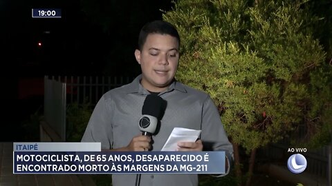 Itaipé: Motociclista, de 65 anos, desaparecido é encontrado morto às margens da MG-211