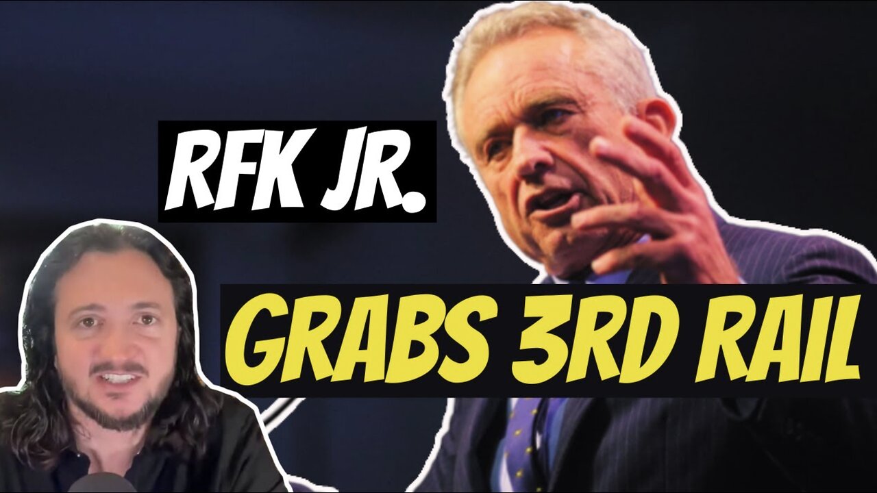 RFK Jr. Grabs Another 3rd Rail of US Politics