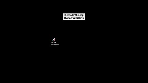 Human trafficking