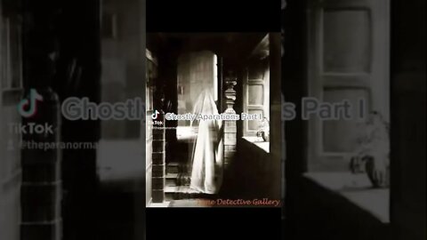 Ghostly Aparations Part I