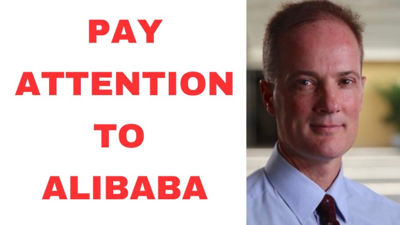 Jeffrey Towson - Pay Attention to Alibaba This Year