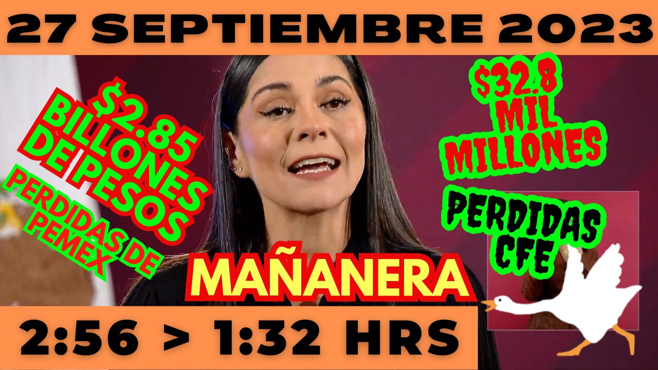 💩🐣👶 AMLITO | Mañanera *Miércoles 27 de Septiembre 2023* | El gansito veloz 2:56 a 1:32.