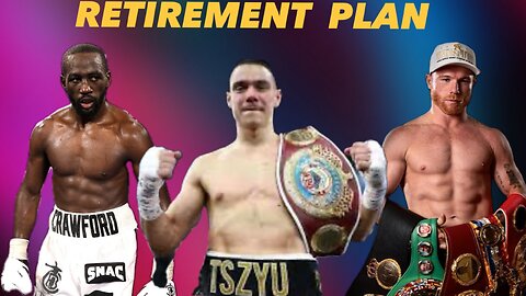 Terence Crawford RETIREMENT PLAN Tim Tszyu , Saul Canelo Alvarez And LAST