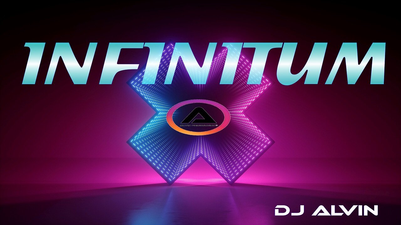 DJ ALVIN - INFINITUM