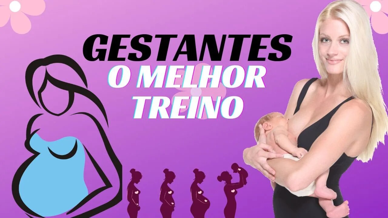 GESTANTES - TREINO E DICAS