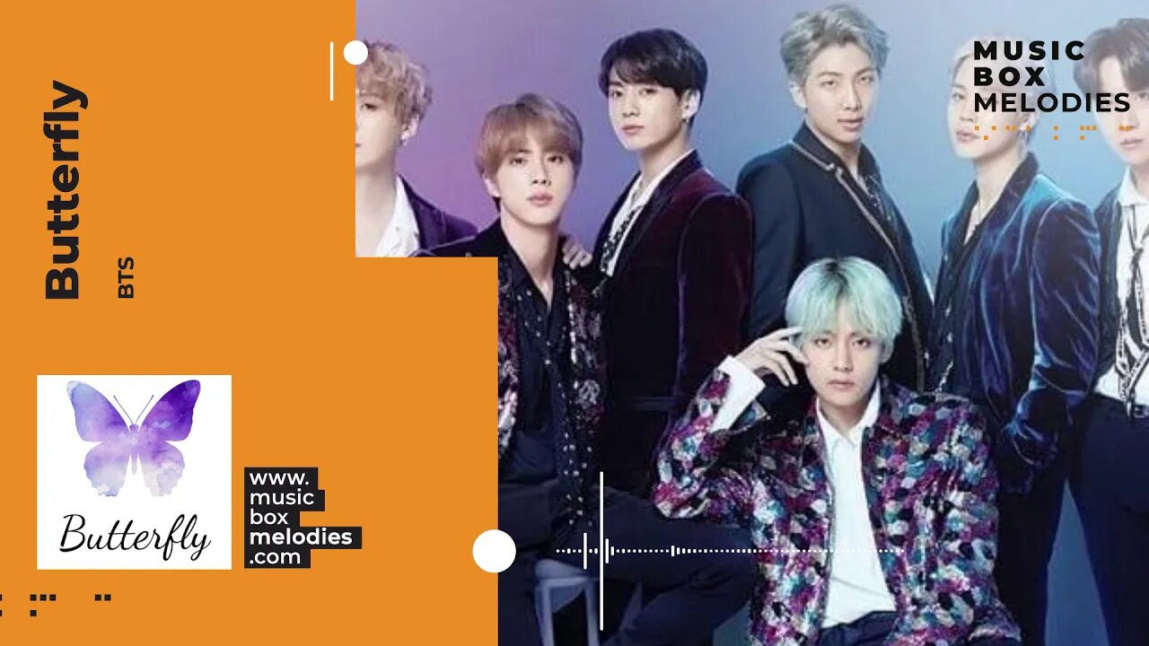 [Music box melodies] - Butterfly by BTS
