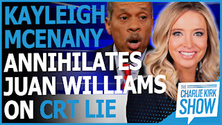 Kayleigh McEnany Annihilates Juan Williams On CRT Lie