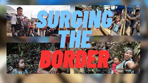 More Diseases And Traffic & Than Ever Before- Illegal Immigration Expert Warns About Darien Gap