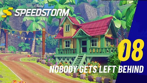 Nobody Gets Left Behind - Disney Speedstorm - Season Three - Ohana (Part 8)