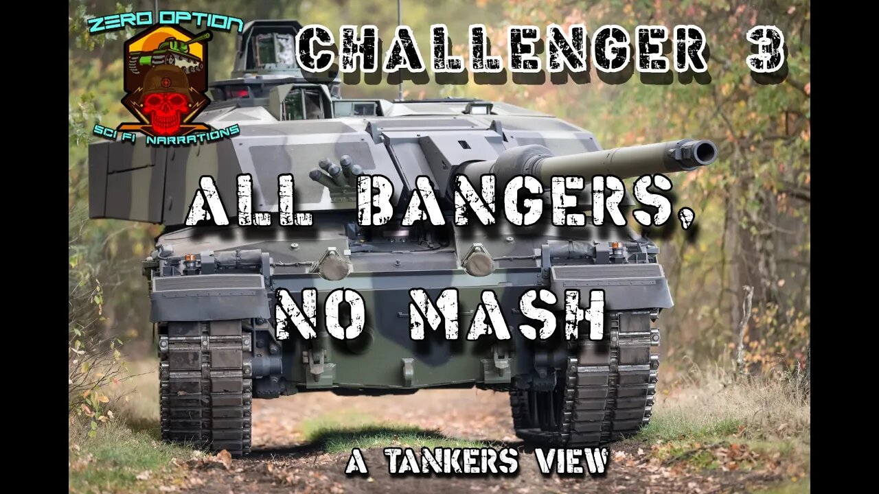 A Tankers View of the Challenger 3 and why it SUCKS!