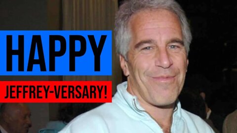 2nd Anniversary of Jeffrey Epstein's Death
