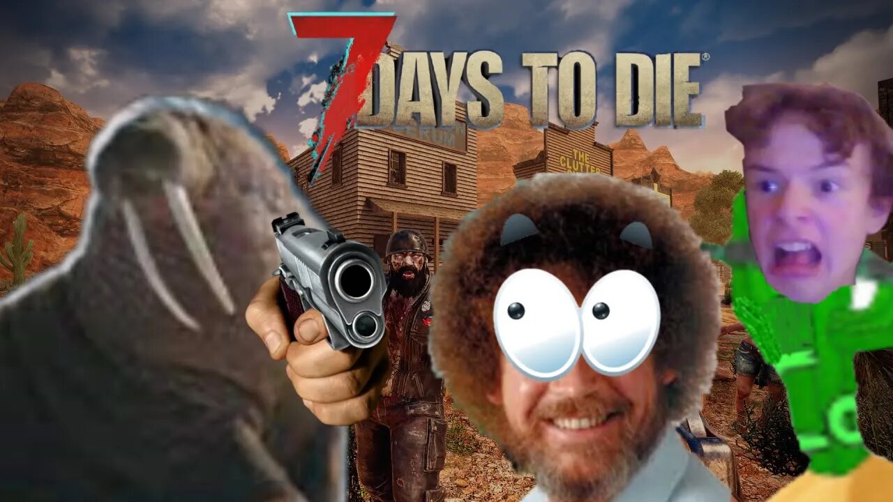 7 DAYS TO DIE (Funny Moments)