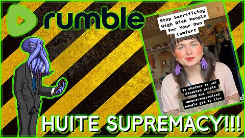 NOT MASKING UP IS WHITE SUPREMACY!!! [Rumble Exclusive]