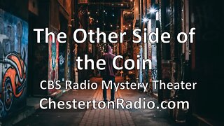 The Other Side of the Coin - CBS Radio Mystery Theater