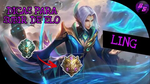 DICAS PARA SUBIR DE ELO • LING GAMEPLAY | Mobile Legends