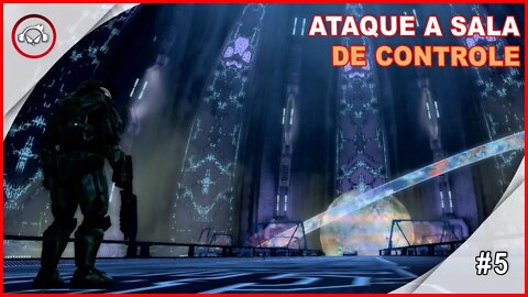 Halo Combat Evolved Anniversary Ataque A Sala De Controle #5 - Gameplay PT-BR