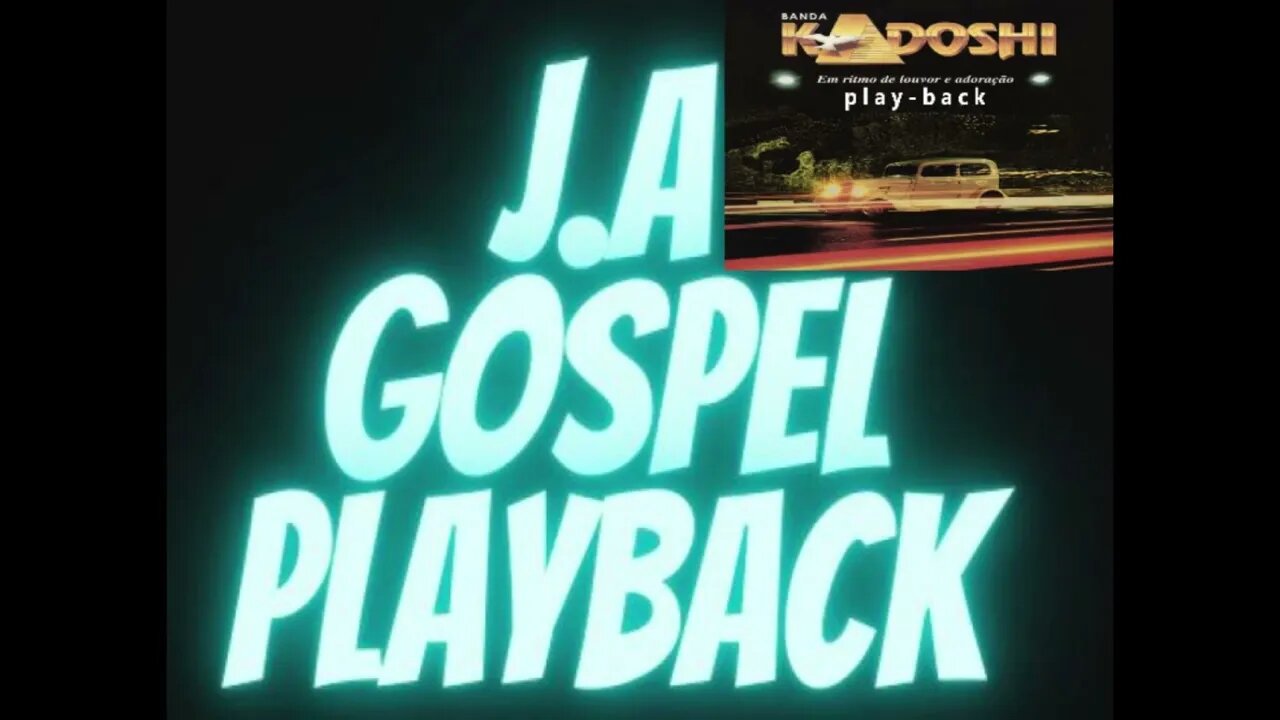Banda Kadoshi Ser ou Não Ser play back
