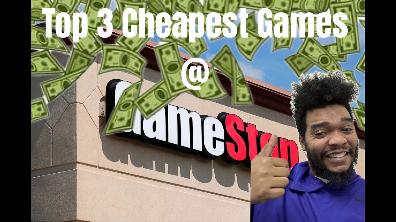 I Bought The Cheapest Games I Could Find At GameStop!