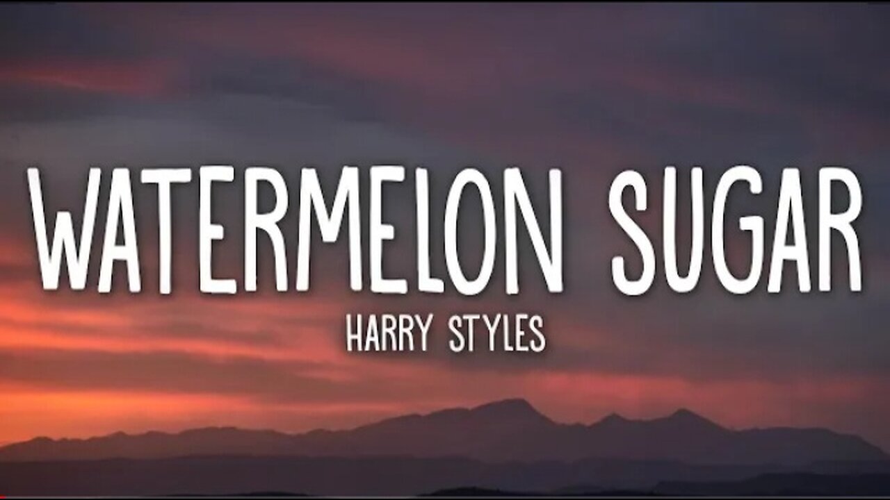 Harry Styles - Watermelon Sugar (Lyrics)