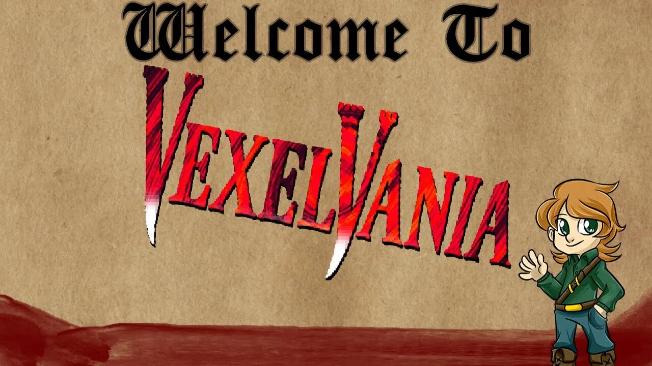 You'll Wish You Never Visited | Vexelvania Ep 1