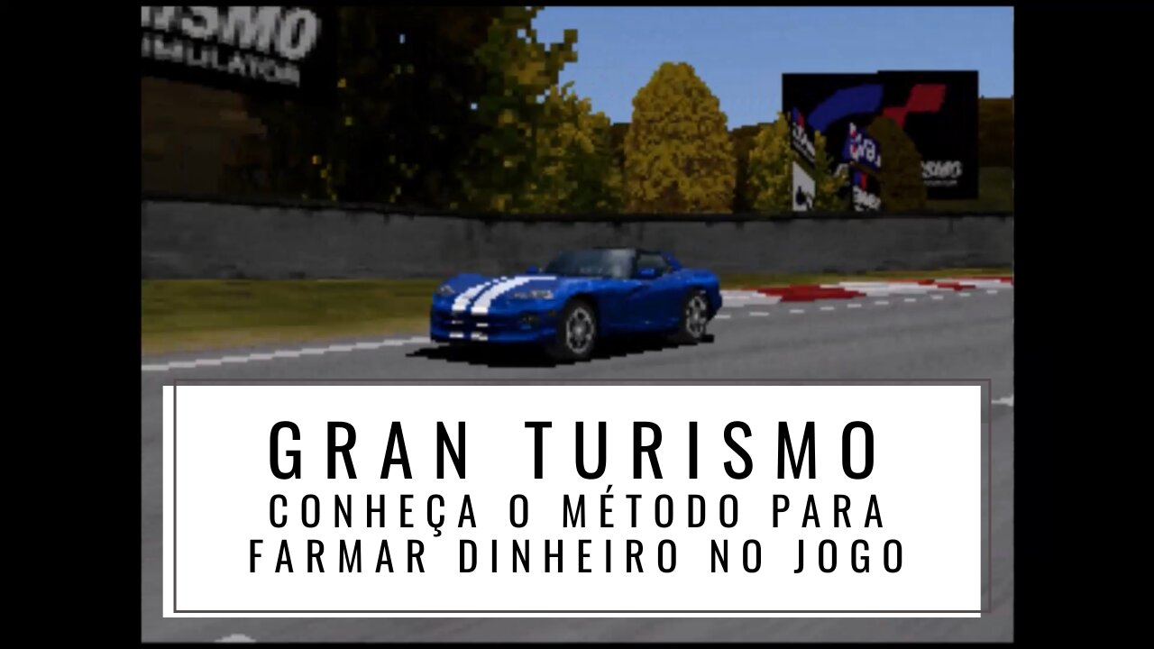 PS1 Gran Turismo 1 - O Início do gameplay + Dicas para farmar dinheiro rápido