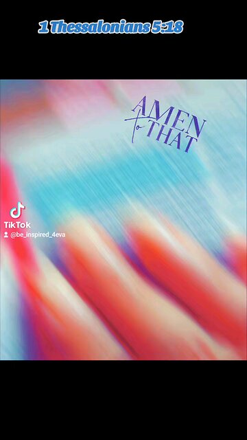 1 Thessalonians 5:18 ✨️ Scripture of the day! #Scripture