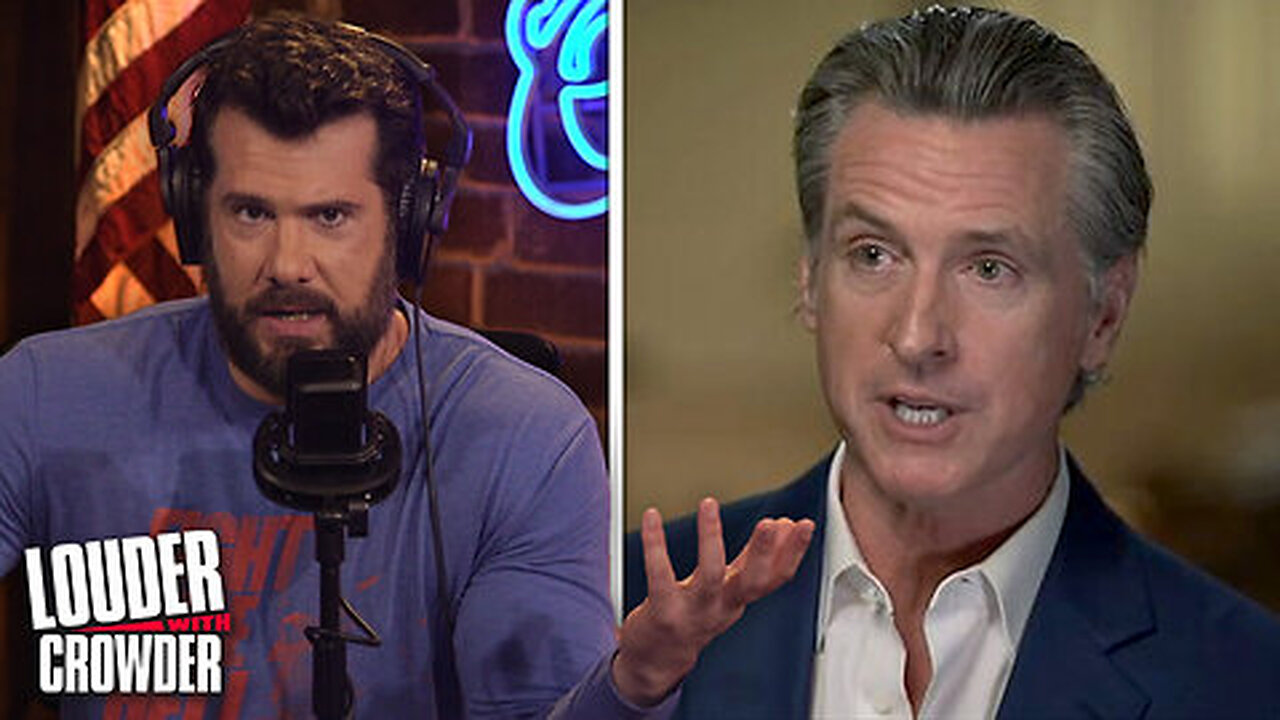 FOX NEWS FAILED! WE EXPOSE GAVIN NEWSOM'S IDIOTIC LIES! | Louder with Crowder