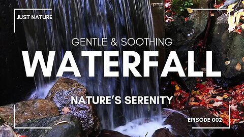 Relaxing Waterfall Sounds for Sleep, Meditation or Focus (1 hour)