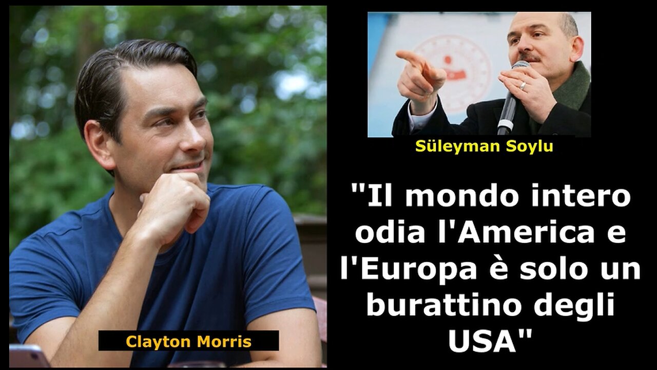 "Il mondo intero odia l'America e l'Europa è solo un burattino degli USA"