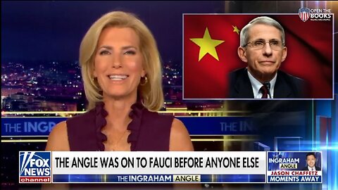 The Ingraham Angle on Fox News Fauci's Net Worth has Soared 8 min